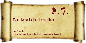 Matkovich Toszka névjegykártya